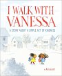I Walk with Vanessa - Bild 1