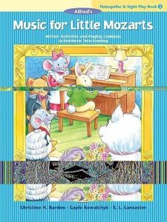 Music for Little Mozarts Notespeller & Sight-Play Book, Bk 3 - Barden, Christine H; Kowalchyk, Gayle; Lancaster, E L