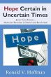 Hope Certain in Uncertain Times - Bild 1
