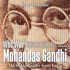 Who Was Mohandas Gandhi - Baby