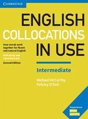 English Collocations in Use Intermediate Book with Answers - McCarthy, Michael; O'Dell, Felicity