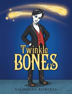 Twinkle Bones - Roberts, Nicholas