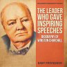 The Leader Who Gave Inspiring Speeches... - Bild 1