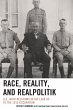 Race, Reality, and Realpolitik - Bild 1