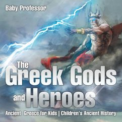 The Greek Gods and Heroes - Ancient Greece for Kids   Children's Ancient History - Baby