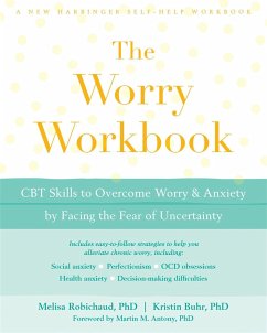 The Worry Workbook - Robichaud, Melisa; Buhr, Kristin