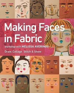 Making Faces in Fabric - Averinos, Melissa