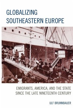 Globalizing Southeastern Europe - Brunnbauer, Ulf