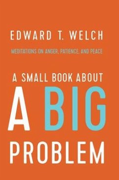 A Small Book about a Big Problem - Welch, Edward T
