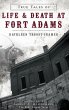 True Tales of Life & Death at Fort Adams - Bild 1