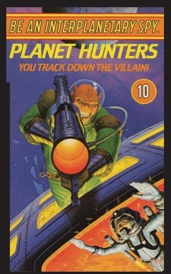 Be An Interplanetary Spy: Planet Hunters - McEvoy, Seth