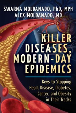 Killer Diseases, Modern-Day Epidemics - Moldanado, Swarna; Moldanado, Alex