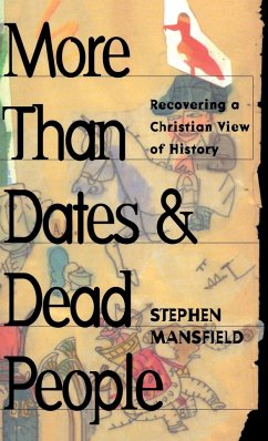 More Than Dates and Dead People - Mansfield, Stephen