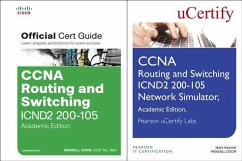 CCNA Routing and Switching Icnd2 200-105 Official Cert Guide and Pearson Ucertify Network Simulator Academic Edition Bundle - Odom, Wendell; Wilkins, Sean