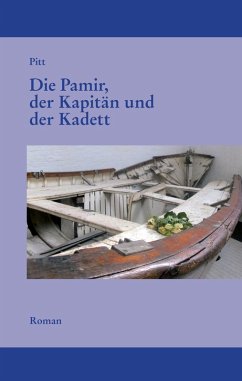 Cover Die Pamir, der Kapitän und der Kadett