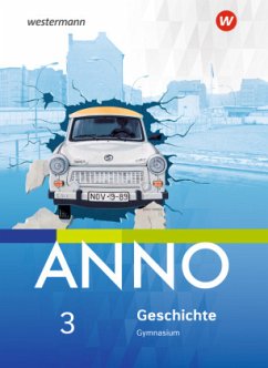 Cover ANNO - Ausgabe 2017 für Gymnasien in Sachsen-Anhalt / ANNO, Ausgabe 2017 für Gymnasien in Sachsen-Anhalt 3
