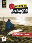 24 heures en Bretagne. Buch + Audio-Online