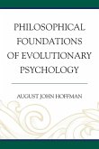 Philosophical Foundations of Evolutionary Psychology