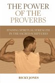 The Power of the Proverbs