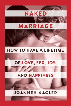 Naked Marriage - Nagler, JoAnneh