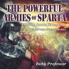 The Powerful Armies of Sparta - History... - Bild 1
