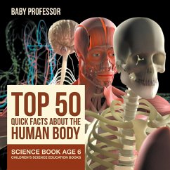 Top 50 Quick Facts About the Human Body - Science Book Age 6   Children's Science Education Books - Baby