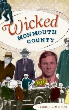 Wicked Monmouth County - Joynson, George