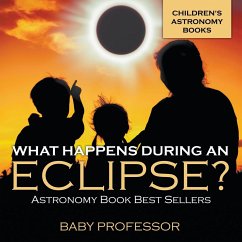 What Happens During An Eclipse? Astronomy Book Best Sellers   Children's Astronomy Books - Baby
