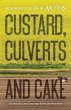 Custard, Culverts and Cake - Bild 1
