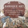 Baroque Art - Art History Book for... - Bild 1