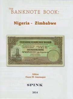 The Banknote Book: Volume 3 - Nigeria Zimbabwe