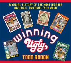 Winning Ugly - Radom, Todd