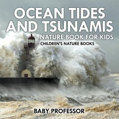 Ocean Tides and Tsunamis - Nature Book for Kids   Children's Nature Books - Baby