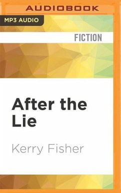 After the Lie - Fisher, Kerry