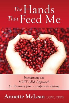 The Hands That Feed Me - McLean LCPC CEDS, Annette