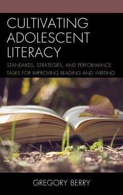 Cultivating Adolescent Literacy - Berry, Gregory