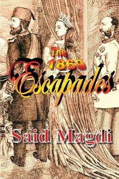 The 1869 Escapades - Magdi, Said