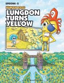 Human Race Episode - 2: Lungdon Turns Yellow