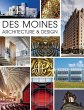 Des Moines Architecture & Design - Bild 1