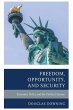Freedom, Opportunity, and Security - Bild 1