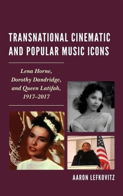 Transnational Cinematic and Popular Music Icons - Lefkovitz, Aaron