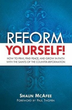 Reform Yourself: How to Pray, - McAfee, Shaun