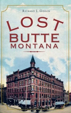 Lost Butte, Montana - Gibson, Richard I.