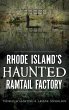 Rhode Island's Haunted Ramtail Factory - Bild 1