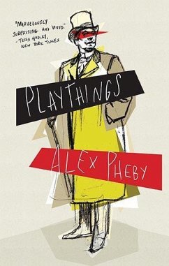 Playthings - Pheby, Alex