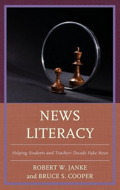 News Literacy - Janke, Robert W.; Cooper, Bruce S.