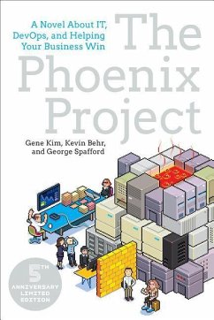 The Phoenix Project - Kim, Gene;Behr, Kevin;Spafford, George