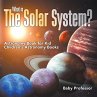 What is The Solar System? Astronomy... - Bild 1