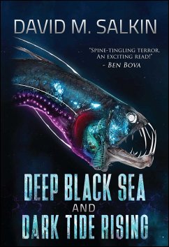 Deep Black Sea and Dark Tide Rising - Salkin, David M
