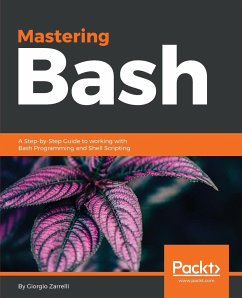 Mastering Bash - Zarrelli, Giorgio
